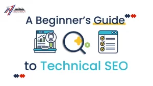 The Ultimate Technical SEO Checklist for Beginners